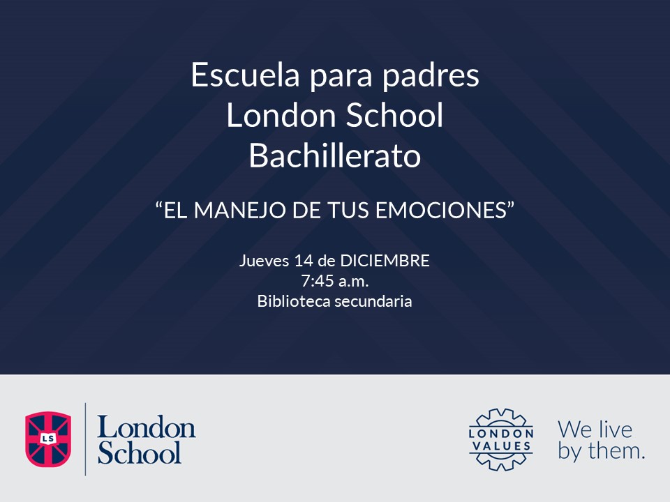 Escuela para padres " El manejo de tus emociones"  Jueves 12 de Diciembre  7:45 am Biblioteca secundaria